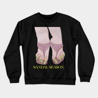 Sandal Season! Crewneck Sweatshirt